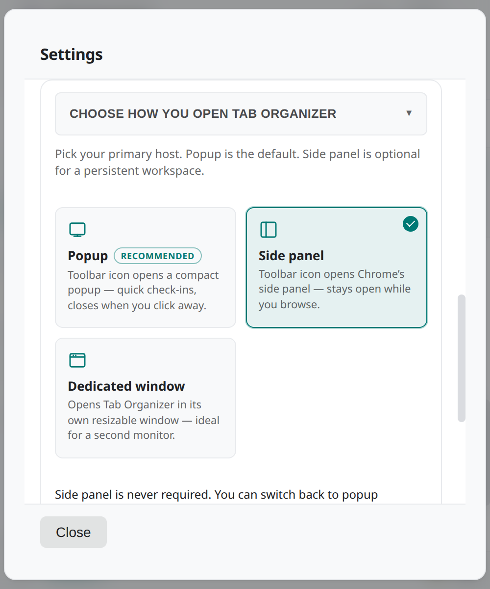 Tab Organizer Settings choosing how the extension opens: Popup, Side panel, or Dedicated window.